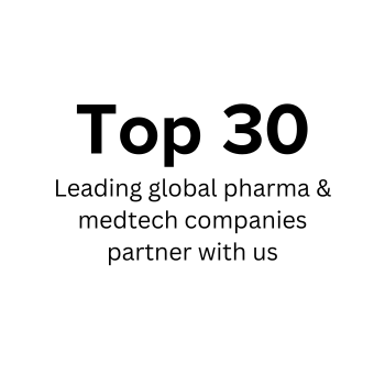 Top 30 Leading global pharma & medtech companies partner with us